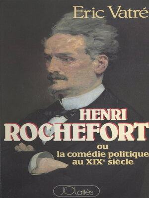 cover image of Henri Rochefort